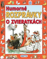 Humorné rozprávky o zvieratkách - Kniha