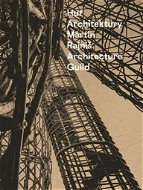 Huť architektury Martin Rajniš  - Kniha