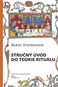 Stručný úvod do teorie rituálu - Kniha
