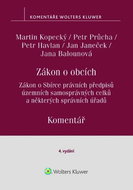 Zákon o obcích Komentář: Zákon o Sbírce právních předpisů územních samosprávných celků - Kniha