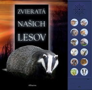Zvieratá našich lesov   - Kniha