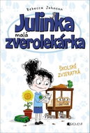 Julinka malá zverolekárka Školské zvieratká   - Kniha