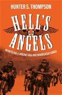 Hell's Angels: Neobyčejná a hrůzná sága motorkářského gangu - Kniha