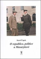 O republice, politice a Masarykovi - Kniha