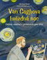 Van Goghova hvězdná noc: Dějiny umění v příbězích pro děti - Kniha