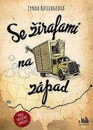 Se žirafami na západ - Kniha