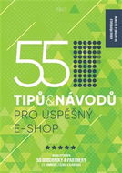 55 tipů a návodů pro úspěšný e-shop - Kniha
