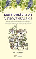 Malé vinárstvo v Provensálsku   - Kniha