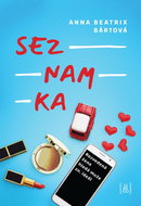 Seznamka: Rozvedená žena hledá muže zn. ideál - Kniha