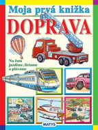 Moja prvá knižka - doprava - Kniha
