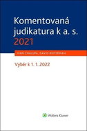 Komentovaná judikatura k a. s. 2021: Výběr k 1. 1. 2022 - Kniha