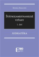 Štátnozamestnanecké vzťahy: Judikatúra - Kniha
