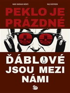 Peklo je prázdné, ďáblové jsou mezi námi - Kniha