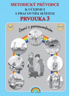 Metodický průvodce Prvouka 3: k učebnici s pracovním sešitem - Kniha
