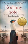 Rodinný hotel Bouřlivá doba - Kniha