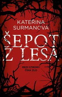 Šepot z lesa - Kniha