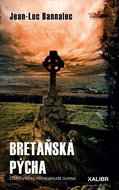 Bretaňská pýcha: Čtvrtý případ pro komisaře Dupina - Kniha