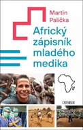 Africký zápisník mladého medika - Kniha