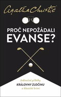 Proč nepožádali Evanse? - Kniha
