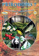 Přírodopis 7 Zoologie a botanika: pracovní sešit pro 7. ročník základní školy - Kniha
