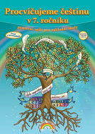 Procvičujeme češtinu v 7. ročníku: pracovní sešit pro základní školy - Kniha