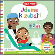 Velký pokrok Jdeme k zubaři - Kniha