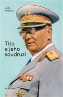 Tito a jeho soudruzi   - Kniha