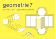 Geometrie 7: Pracovní sešit - čtyřúhelníky, hranoly - Kniha