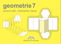 Geometrie 7: Pracovní sešit - čtyřúhelníky, hranoly - Kniha