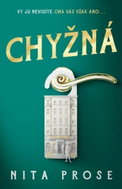 Chyžná: Vy ju nevidíte, ona Vás však áno... - Kniha