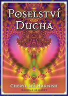 Poselství Ducha: Kniha a 44 karet - Kniha