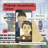 Pokrok nezastavíš, čéče! - Kniha