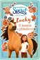 Spirit volnost nadevše Lucky: O koních a přátelství - Kniha