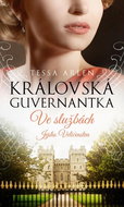 Královská guvernantka: Ve službách Jejího Veličenstva - Kniha