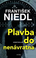 Plavba do nenávratna: Krimithriller - Kniha