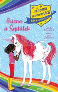 Akademie jednorožců Ariana a Šeptálek - Kniha
