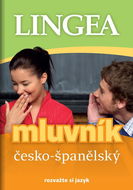 Česko-španělský mluvník: rozvažte si jazyk - Kniha