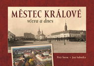 Městec Králové včera a dnes - Kniha