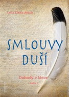 Smlouvy duší: Dohody v lásce - kniha I. - Kniha