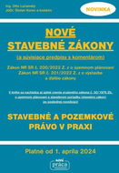 Nové stavebné zákony s komentárom a súvisiace predpisy - Kniha