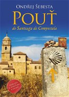 Kniha Pouť do Santiaga de Compostela - Kniha