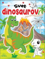 Svet dinosaurov - Kniha