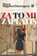 Za to mi zaplatíš - Kniha