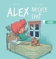 Alex nechce spať: Ako deťom pomôcť k pokojnému spánku - Kniha