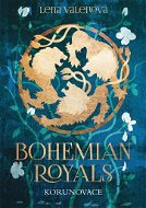 Bohemian Royals Korunovace - Kniha