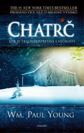Chatrč: Kde se tragédie střetává s věčností - Kniha