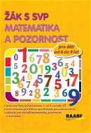 Žák s SVP Matematika a pozornost - Kniha