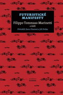 Futuristické manifesty - Kniha