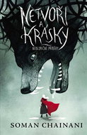 Netvoři a krásky: Nebezpečné příběhy - Kniha