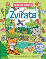 Zvířata Kniha plná samolepek - Kniha